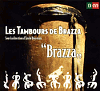 Les Tambours De Brazza CD
